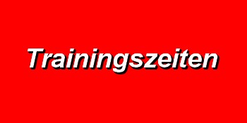 Übersicht über die Trainingszeiten